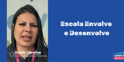 Escola Envolve e Desenvolve Escola Envolve e Desenvolve